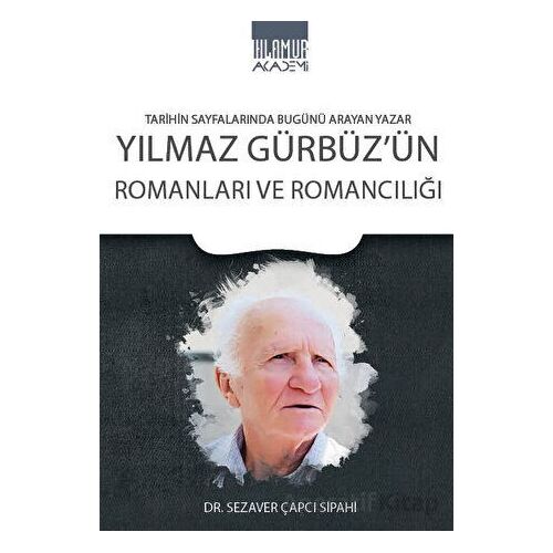 Yılmaz Gürbüz’ün Romanları ve Romancılığı - Sezaver Çapcı Sipahi - Ihlamur