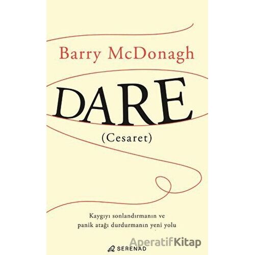 Dare (Cesaret) - Barry Mcdonagh - Serenad Yayınevi