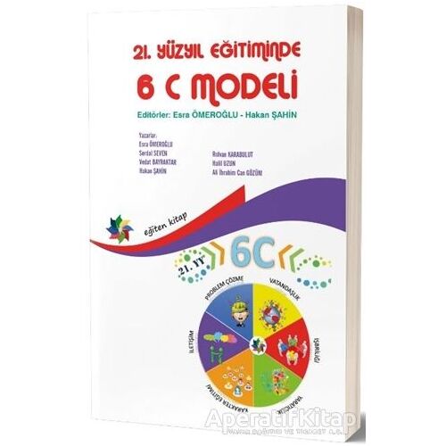 21. Yüzyıl Eğitiminde 6C Modeli - Serdal Seven - Eğiten Kitap