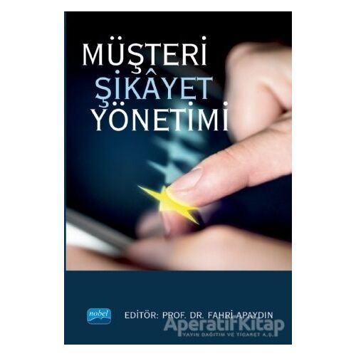 Müşteri Şikayet Yönetimi - Murat Toksarı - Nobel Akademik Yayıncılık