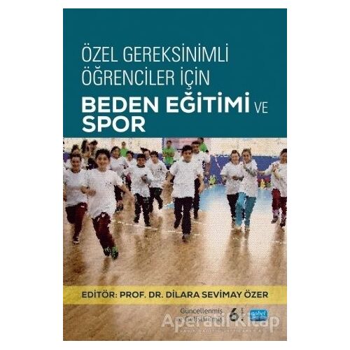 Özel Gereksinimli Öğrenciler İçin Beden Eğitimi ve Spor
