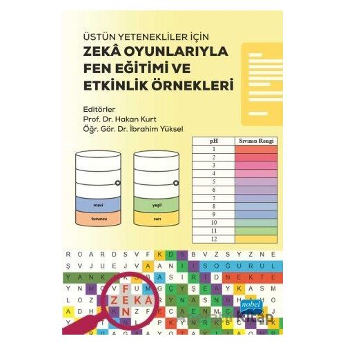 Üstün Yetenekliler İçin Zeka Oyunlarıyla Fen Eğitimi ve Etkinlik Örnekleri