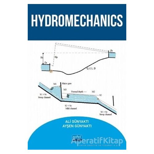Hydromechanics - Ayşen Günyaktı - Nobel Akademik Yayıncılık