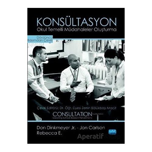 Konsültasyon - Don Dinkmeyer Jr. - Nobel Akademik Yayıncılık