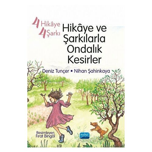 4 Hikaye 4 Şarkı - Hikaye ve Şarkılarla Ondalık Kesirler