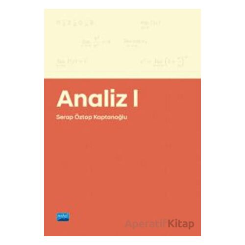 Analiz 1 - Serap Öztop Kaptanoğlu - Nobel Akademik Yayıncılık