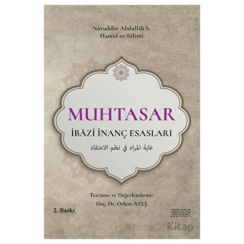 Muhtasar - İbazi İnanç Esasları - Orhan Ateş - Astana Yayınları