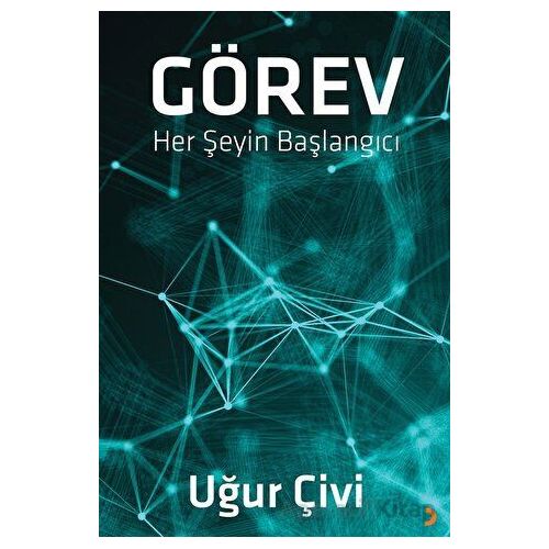 Görev - Uğur Çivi - Cinius Yayınları