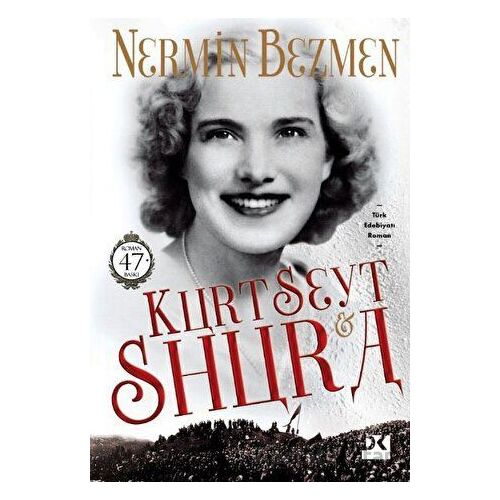 Kurt Seyt ve Shura - Nermin Bezmen - Doğan Kitap