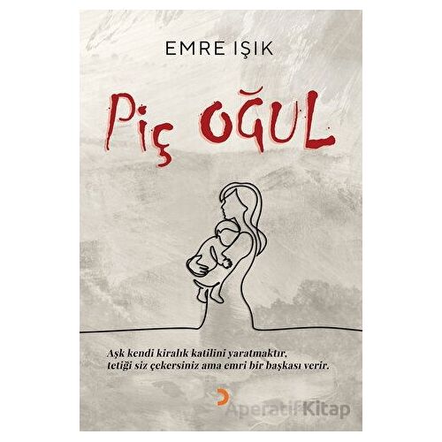 Piç Oğul - Emre Işık - Cinius Yayınları