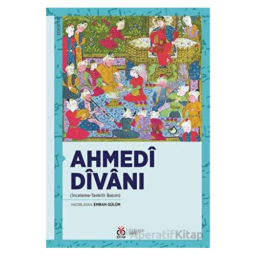 Ahmedi Divanı - Kolektif - DBY Yayınları