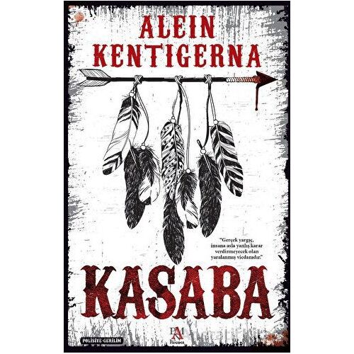 Kasaba - Alein Kentigerna - Panama Yayıncılık