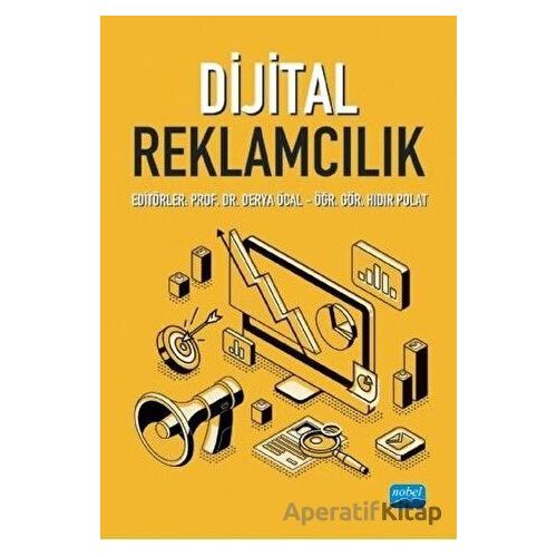 Dijital Reklamcılık - Derya Öcal - Nobel Akademik Yayıncılık