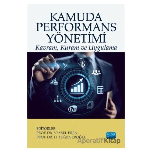 Kamuda Performans Yönetimi - Veysel Eren - Nobel Akademik Yayıncılık
