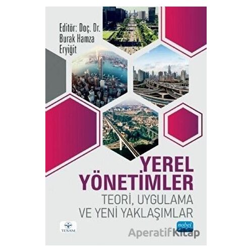 Yerel Yönetimler - Teori Uygulama ve Yeni Yaklaşımlar