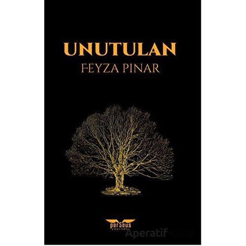 Unutulan - Feyza Pınar - Perseus