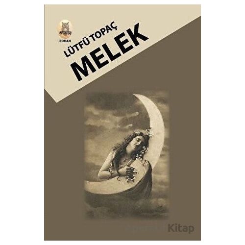 Melek - Lütfü Topaç - Kekeme Yayınları