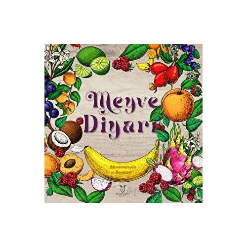 Meyve Diyarı - Akademisyen Boyama - Kollektif - Akademisyen Kitabevi
