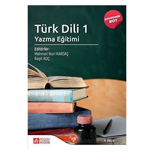 Kuram ve Uygulamada Türk Dili 1 - Oğuzhan Sevim - Pegem Akademi Yayıncılık