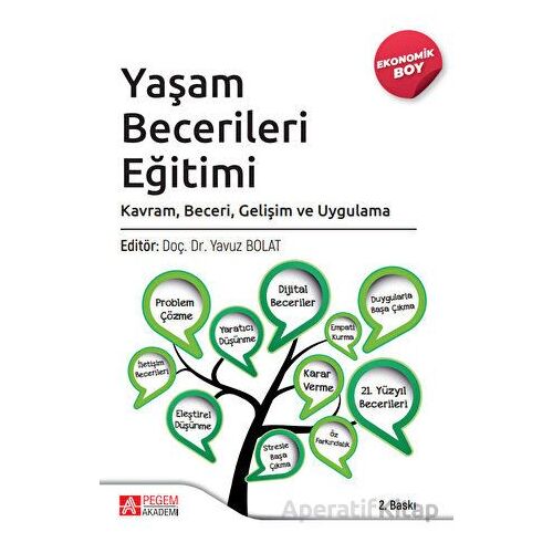 Yaşam Becerileri Eğitimi (Ekonomik Boy) - Yavuz Bolat - Pegem Akademi Yayıncılık