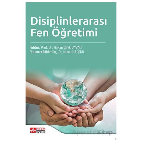 Disiplinlerarası Fen Öğretimi - Kolektif - Pegem Akademi Yayıncılık