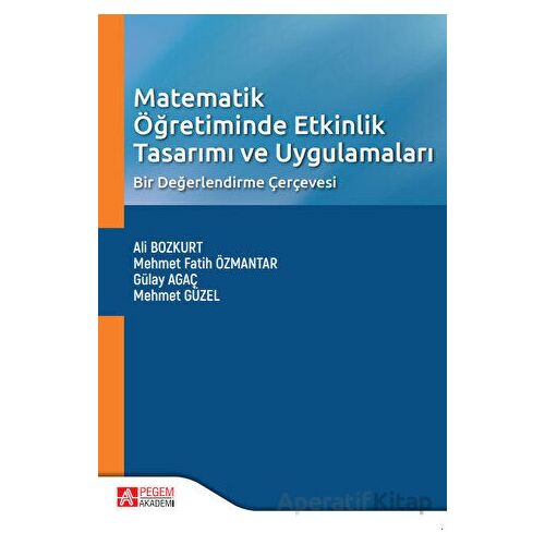 Matematik Öğretiminde Etkinlik Tasarımı ve Uygulamaları - Mehmet Güzel - Pegem Akademi Yayıncılık