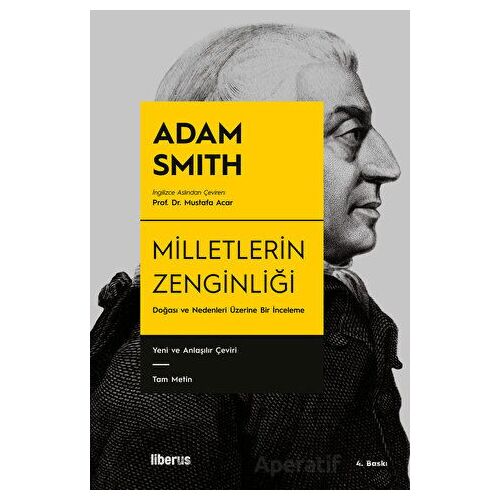 Milletlerin Zenginliği - Adam Smith - Liberus Yayınları