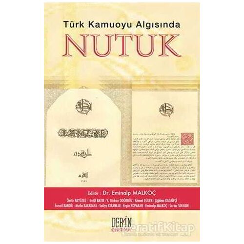 Türk Kamuoyu Algısında Nutuk - Kolektif - Derin Yayınları