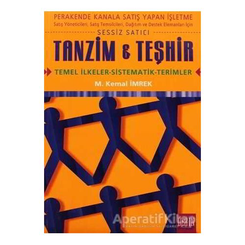 Tanzim ve Teşhir - M. Kemal İmrek - Derin Yayınları