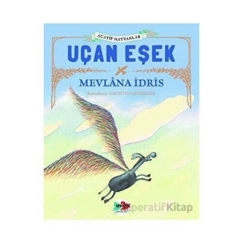 Uçan Eşek - Mevlana İdris - Vak Vak Yayınları