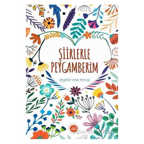 Şiirlerle Peygamberim - Zeynep Kar Temur - Diyanet İşleri Başkanlığı