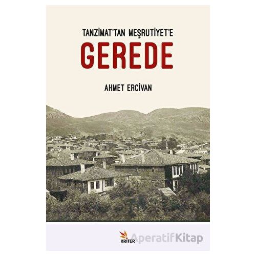 Tanzimat’tan Meşrutiyet’e Gerede - Ahmet Ercivan - Kriter Yayınları