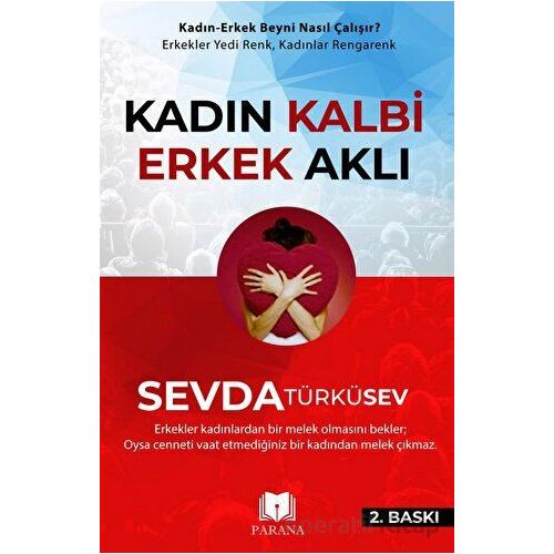 Kadın Kalbi Erkek Aklı - Sevda Türküsev - Parana Yayınları