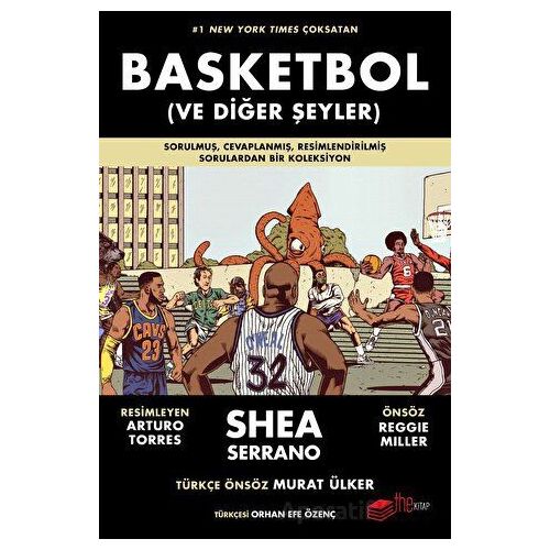 Basketbol (ve Diğer Şeyler) - Shea Serrano - The Kitap