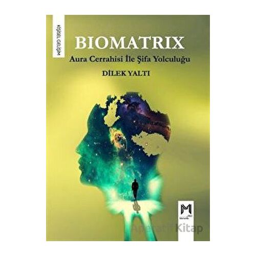 Biomatrix - Aura Cerrahisi ile Şifa Yolculuğu - Dilek Yaltı - Memento Mori