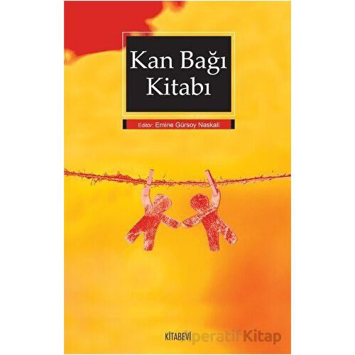 Kan Bağı Kitabı - Kolektif - Kitabevi Yayınları