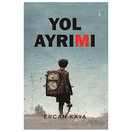 Yol Ayrımı - Ercan Kaya - İkinci Adam Yayınları