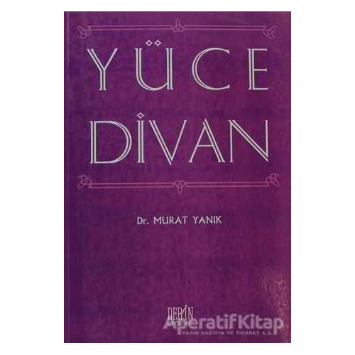 Yüce Divan - Murat Yanık - Derin Yayınları