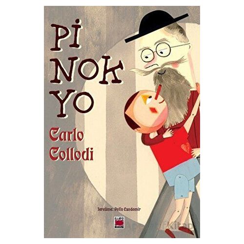 Pinokyo - Carlo Collodi - Elips Kitap