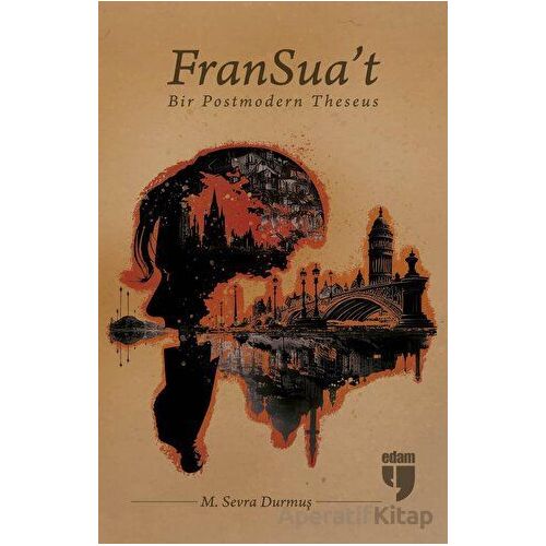 FranSuat - Muhammet Sevra Durmuş - EDAM