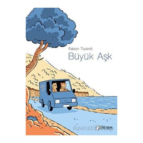 Büyük Aşk - Fabien Toulme - Desen Yayınları