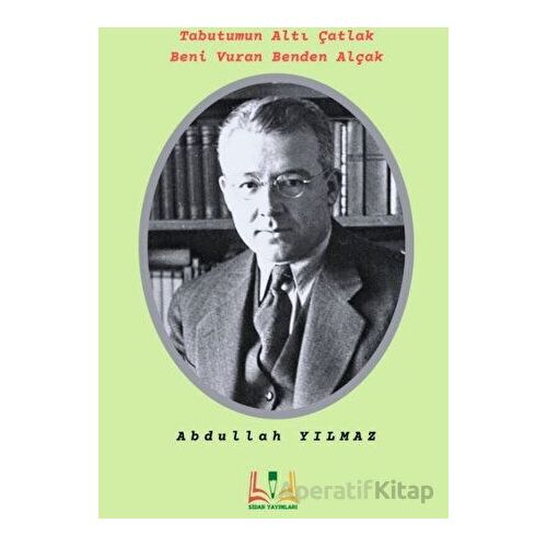 Sabahattin Ali - Abdullah Yılmaz - Sidar Yayınları