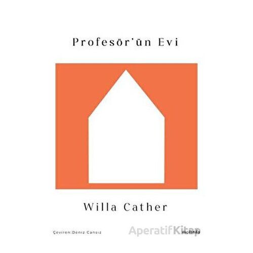 Profesör’ün Evi - Willa Cather - Vacilando Kitap