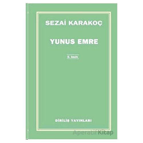 Yunus Emre - Sezai Karakoç - Diriliş Yayınları