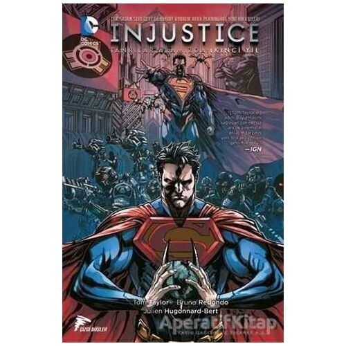 İnjustice Cilt 1 - Yıl 2 - Tom Taylor - Çizgi Düşler Yayınevi