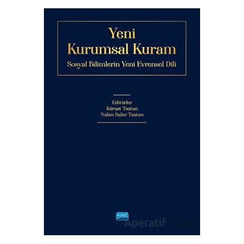 Yeni Kurumsal Kuram - Kolektif - Nobel Akademik Yayıncılık