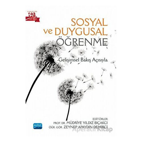 Sosyal Duygusal Öğrenme - Kolektif - Nobel Akademik Yayıncılık