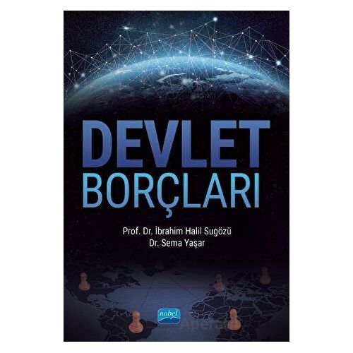 Devlet Borçları - Sema Yaşar - Nobel Akademik Yayıncılık