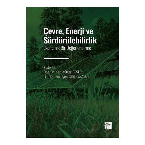 Çevre, Enerji ve Sürdürülebilirlik - Şekip Yazgan - Gazi Kitabevi