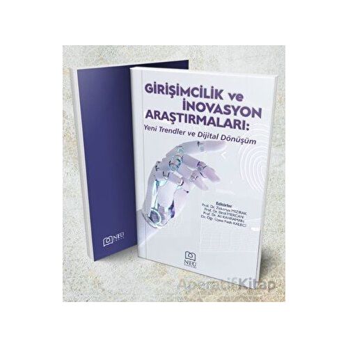 Girişimcilik ve İnovasyon Araştırmaları: Yeni Trendler ve Dijital Dönüşüm